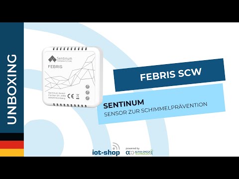 🇩🇪 Unboxing | Sentinum Febris SCW IoT Sensor zur Schimmelprävention