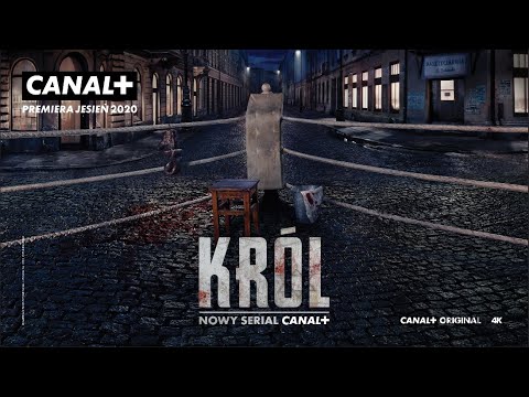 Nadchodzi KRÓL | Nowy serial CANAL+