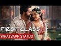 Kalank First Class Whatsapp Status First Class Lyrics Song First Class Whatsapp Status