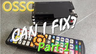Dead OSSC (RGB to HDMI) Repairs - Part 1, Restoring Power...