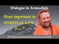 Most Important In Spiritual Life Is Dialogue In Arunachala English W Hindi Subtitles 2025