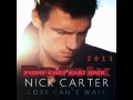 NICK CARTER LOVE CAN`T WAIT (PUMP THAT ...