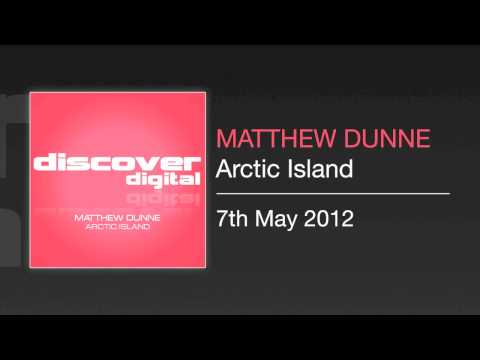 Matthew Dunne - Arctic Island (Prajex Remix)