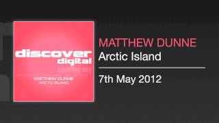 Matthew Dunne - Arctic Island (Prajex Remix)