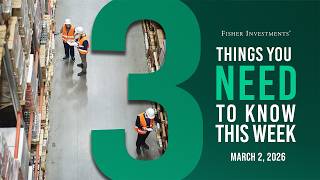 3 Things You Need to Know This Week | China Politics, Global PMIs, UK Budget Update (Mar. 2, 2026)