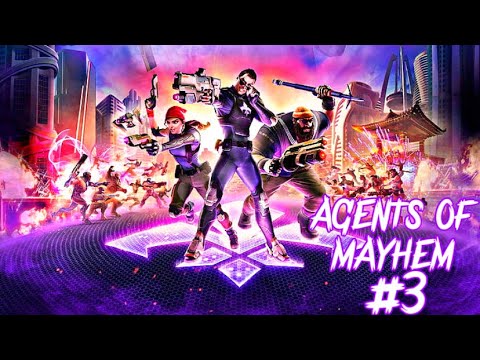 AGENTS OF MAYHEM WALKTHROUGH PART 3 | NO COMMENTARY