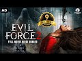 EVIL FORCE 2 Hollywood Horror Movie Hindi Dubbed Maggie Q Sean Blockbuster Hindi Horror Movies