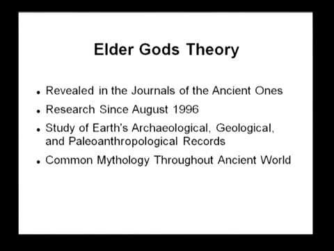 The Elder Gods Theory