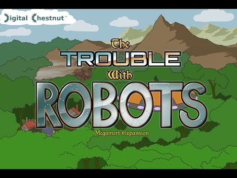 The Trouble with Robots PC