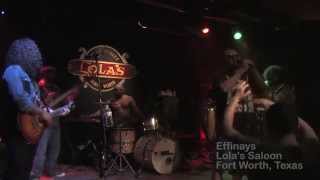 The Effinays, at Lola's