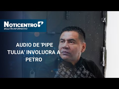 🔴 En vivo | 'Pipe Tuluá' dice que compró la campaña de Gustavo Petro