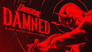 Daredevil: DAMNED | A Fan Action Short by Aleks Le