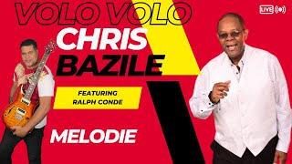 Chris Bazile Featuring Ralph Conde |Melodie