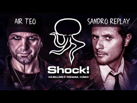 AIR TEO & SANDRO REPLAY @ SHOCK! Cuneo (EARLY HARDSTYLE) 23.09.2017