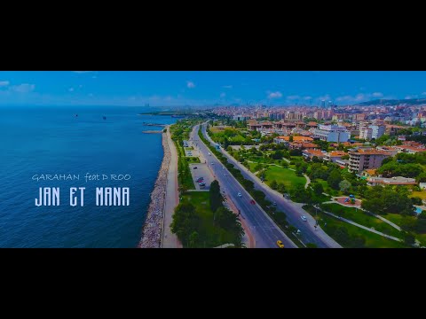 GARAHAN x D ROO - JAN ET MANA (clip) #DARGANLYMEEN