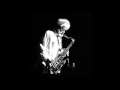 Sonny Rollins - I've Grown Accustomed to Your Face