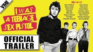 I Was a Teenage Sex Pistol (2025) - Official Clip | VMI Worldwide