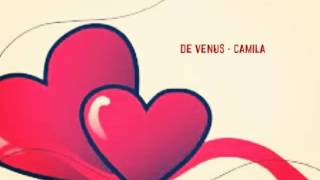 De Venus - Camila - Letra