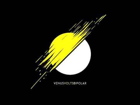 VENUS VOLTS // EP - BIPOLAR (FULL)
