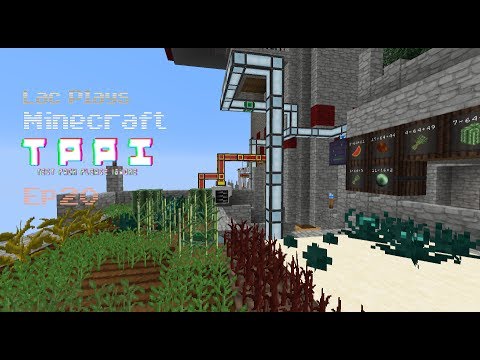 Lac Plays FTB Test Pack Please Ignore Ep 20 Why Did I Wait So Long to Automate Harvesting?