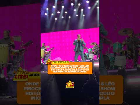 Victor & Léo emocionam Abre Campo na cidade onde tudo começou! #victoreleo #show #minasgerais