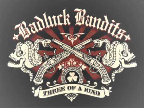 Badluck Bandits 