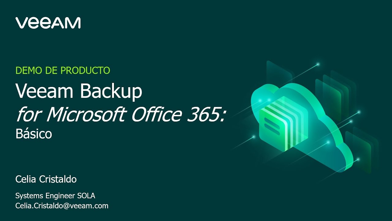 Demostración de producto: Conocimientos básicos de Veeam Backup <em>for Microsoft Office 365</em> video