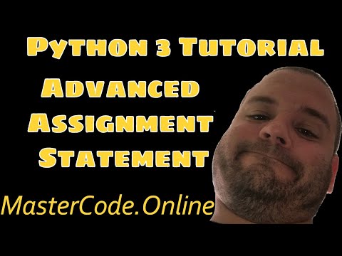 Advanced Assignment Statement Python 3