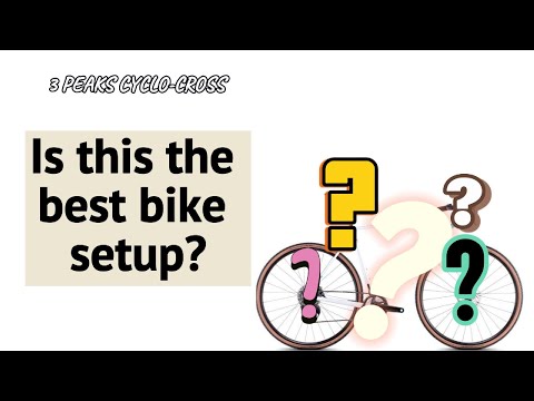 My best 3 Peaks Cyclo-cross bike set-up yet?