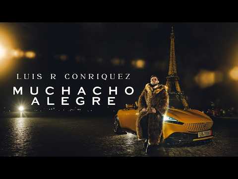 Luis R Conriquez - Muchacho Alegre [Video Oficial]