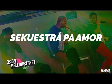 Qsign Mellowstreet - Sekuestrá Pa Amor