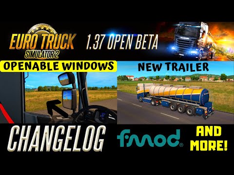 1.37 Open Beta - ETS2 | Full Changelog: FMOD, Openable Window, Walking Feature & More | SCS News #35