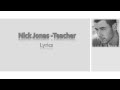 Nick Jonas - Teacher (Lyrics Video)