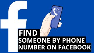 How to find someone On Facebook By Phone Number