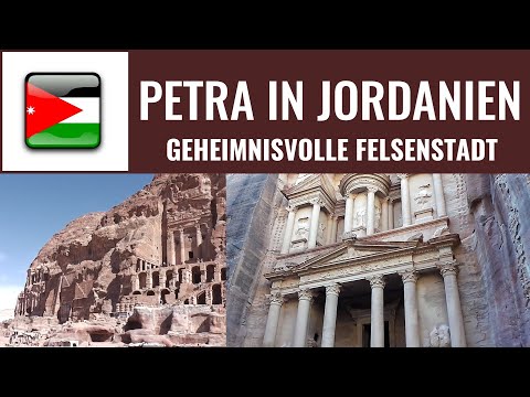 Petra - Geheimnisvolle Felsenstadt in Jordanien