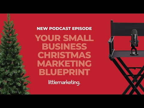 Marketing Your Small Business Leading Into Christmas