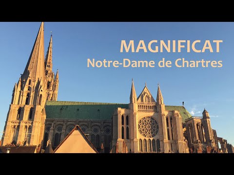 Chartres Cathedral / Magnificat (HAGIOS)