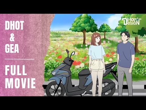 DHOT & GEA FULL MOVIE - School Animation