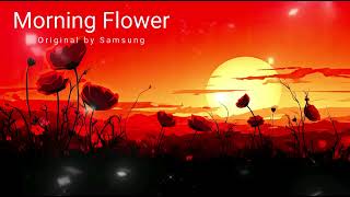 Download lagu Samsung - Morning Flower alarm (Bossa Nova Remix) mp3 Download lagu Samsung - Morning Flower alarm (Bossa Nova Remix) mp3