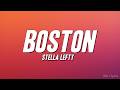 Stella Lefty Boston Lyrics