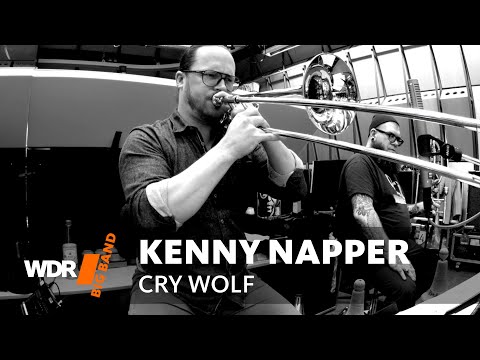 Kenny Napper - Cry Wolf | WDR Big Band