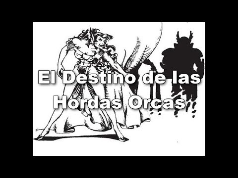 Relato de Warcraft - El destino de las Hordas Orcas (manual Warcraft 1)
