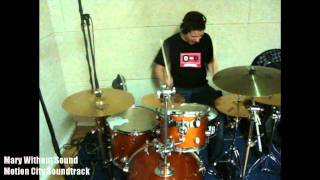 Mary Without Sound - Motion City Soundtrack (drum cover)