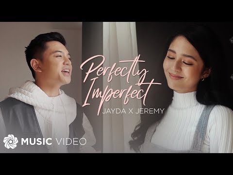 Perfectly Imperfect - Jayda x Jeremy (Music Video)