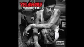 yelawolf - that&#39;s what we on now