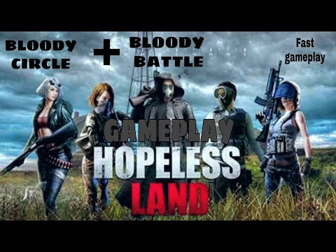 Hopeless land gameplay #1 || Bloody battle || Bloody Circle ||