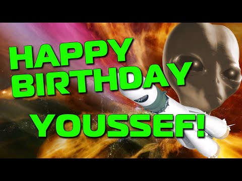 Happy Birthday Youssef!  Hope Your Birthday Is Out Of This World!