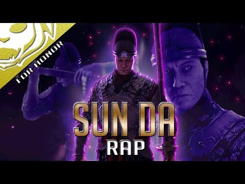 For Honor Rap 'Sun da' - Ninethie Music