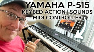 Video thumbnail for Yamaha P-515 Digital Piano Review | Key Bed Action | Piano & EP Sounds | MIDI Controller by Cre8iv Keyboards