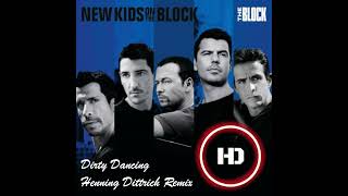 Download lagu New Kids On The Block - Dirty Dancing (Henning Dittrich Remix) mp3